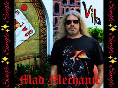Vyacheslav Kalinin (Mad Mechanic) Single Vika