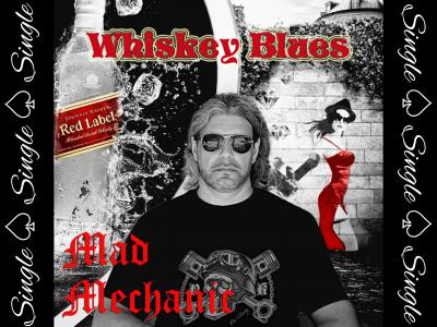 Vyacheslav Kalinin (Mad Mechanic) Single Whiskey Blues